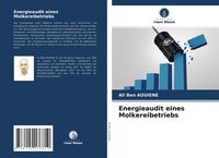 Produktbild: Energieaudit eines Molkereibetriebs