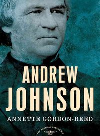 Produktbild: Andrew Johnson: The American Presidents Series: The 17th President, 1865-1869