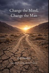 Produktbild: Change the Mind, Change the Man