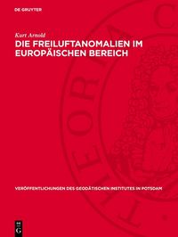 Produktbild: Die Freiluftanomalien im Europ&auml;ischen Bereich