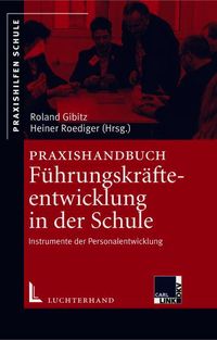 Produktbild: Praxishandbuch F&uuml;hrungskr&auml;fteentwicklung in der Schule
