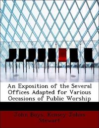 Produktbild: Boys, J: Exposition of the Several Offices Adapted for Vario