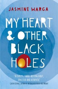 Produktbild: My Heart and Other Black Holes