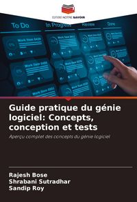 Produktbild: Guide pratique du g&eacute;nie logiciel: Concepts, conception et tests