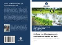 Produktbild: Einfluss von Pflanzgeometrie und Stickstoffgehalt auf Reis