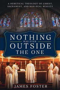 Produktbild: Nothing Was Ever Outside the One