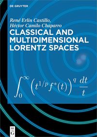 Produktbild: Classical and Multidimensional Lorentz Spaces