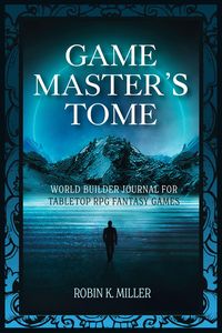 Produktbild: Miller, R: Game Master's Tome