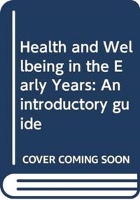 Produktbild: Health and Wellbeing in the Early Years