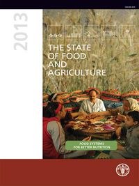 Produktbild: The State of Food and Agriculture 2013