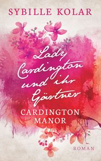 Produktbild: Lady Cardington und ihr G&auml;rtner