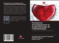 Produktbild: Proc&eacute;dures d'enseignement et d'apprentissage de l'h&eacute;moth&eacute;rapie