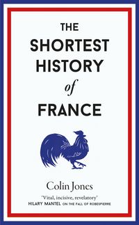 Produktbild: The Shortest History of France