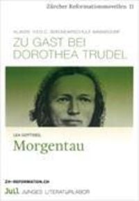 Produktbild: Morgentau / Zu Gast bei Dorothea Trudel