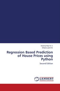 Produktbild: Regression Based Prediction of House Prices using Python