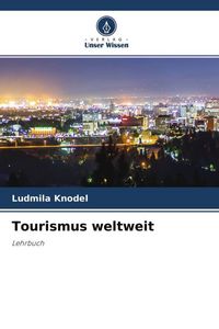 Produktbild: Tourismus weltweit