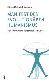 Produktbild: Manifest des evolution&auml;ren Humanismus