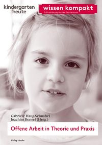 Produktbild: Offene Arbeit in Theorie und Praxis