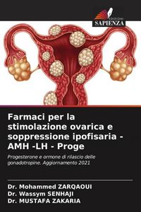 Produktbild: Farmaci per la stimolazione ovarica e soppressione ipofisaria -AMH -LH - Proge