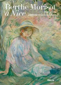 Produktbild: Berthe Morisot &agrave; Nice. Escales impressionnistes