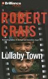 Bild vom Artikel Lullaby Town vom Autor Robert Crais