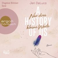 Produktbild: A History of Us - Nur drei kleine Worte