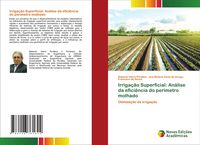 Produktbild: Irriga&ccedil;&atilde;o Superficial: An&aacute;lise da efici&ecirc;ncia do per&iacute;metro molhado