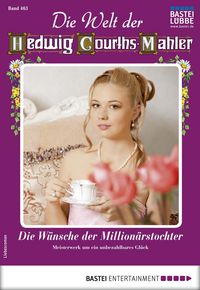 Produktbild: Die Welt der Hedwig Courths-Mahler 463