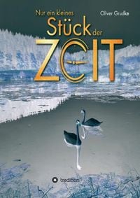 Produktbild: Nur ein kleines St&uuml;ck der Zeit