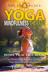 Produktbild: Yoga & Mindfulness Therapy: Yoga for Complete Beginners (YOGA PLACE Books)