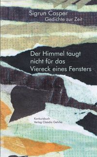 Produktbild: Der Himmel taugt nicht f&uuml;r das Vierck eines Fensters
