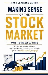 Produktbild: Making Sense of the Stock Market, One Term at a Time