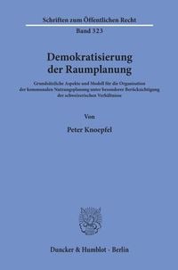 Produktbild: Demokratisierung der Raumplanung.