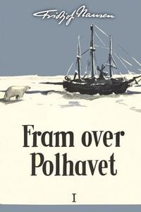 Produktbild: Fram over Polhavet I