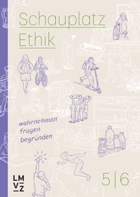 Produktbild: Schauplatz Ethik 5|6 / Schauplatzbuch