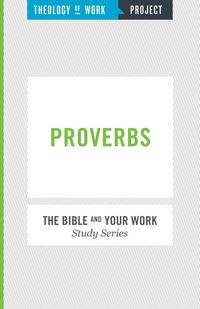 Produktbild: Theology of Work Project: Proverbs