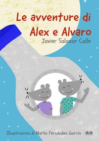 Produktbild: Le Avventure Di Alex E Alvaro