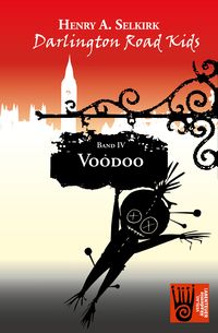 Produktbild: Darlington Road Kids, Band 4: Voodoo