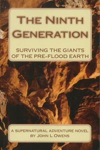 Produktbild: The Ninth Generation: Surviving the Giants of the Pre-flood Earth