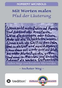 Produktbild: Sieben Wege zum kreativen &Auml;lterwerden 6