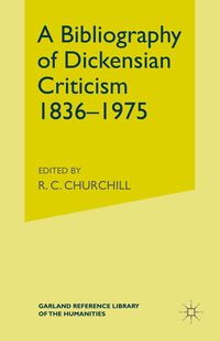 Produktbild: Bibliography of Dickensian Criticism, 1836-1974