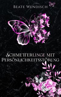 Produktbild: Schmetterlinge mit Pers&ouml;nlichkeitsst&ouml;rung