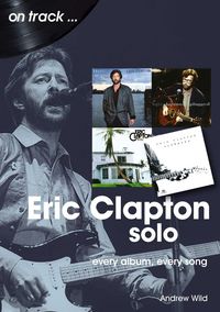 Produktbild: Eric Clapton Solo On Track