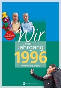 Produktbild: Wir vom Jahrgang 1996 - Kindheit und Jugend