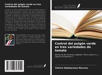 Produktbild: Control del pulg&oacute;n verde en tres variedades de tomate