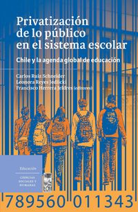 Produktbild: Privatizaci&oacute;n de lo p&uacute;blico en el sistema escolar