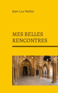 Produktbild: Mes belles rencontres