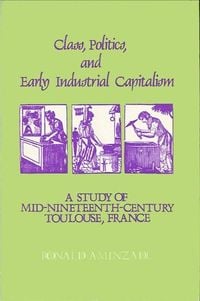 Produktbild: Class, Politics, and Early Industrial Capitalism