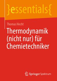 Produktbild: Thermodynamik (nicht nur) f&uuml;r Chemietechniker