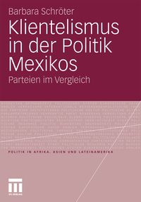 Produktbild: Klientelismus in der Politik Mexikos